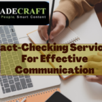 Fact Checking Services: A Go-to Service For All Content Industry Clients