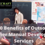 Top 10 Benefits of Outsourcing Teacher Manual Development Services