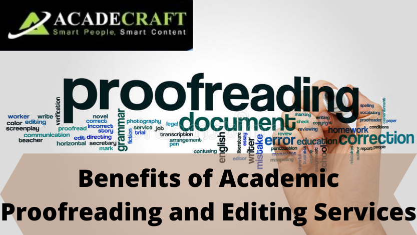 Benefits of Academic Proofreading and Editing Services