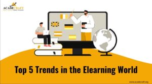 Top 5 Trends in the Elearning World – Best Elearning Platforms