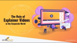 Are Explainer Videos Useful in the Corporate World?
