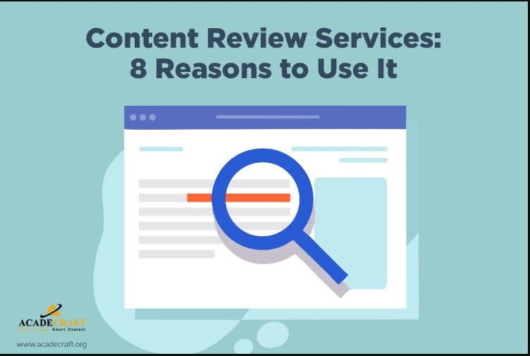 8 Best Reasons to Use Content Review Services