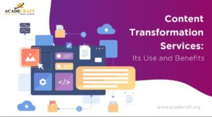A Complete Guide to Content Transformation Services